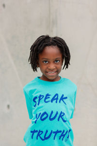 TEAL "SPEAK YOUR TRUTH" KID'S T-SHIRT