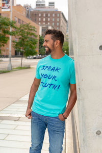 TEAL "SPEAK YOUR TRUTH" MEN'S T-SHIRT